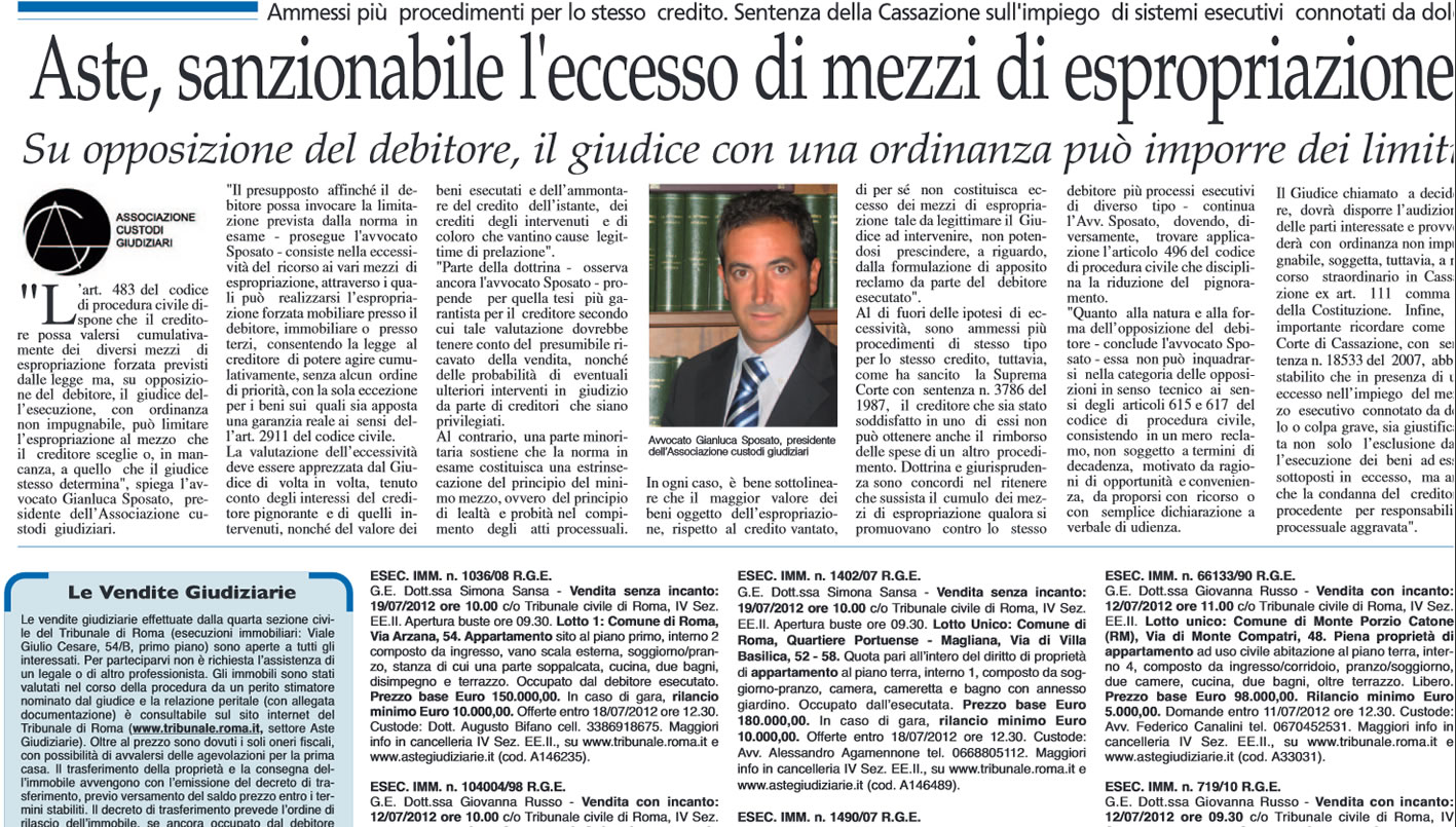Aste, sanzionabile l'eccesso di mezzi di esprioriazione Aste, sanzionabile l'eccesso di mezzi di esprioriazione