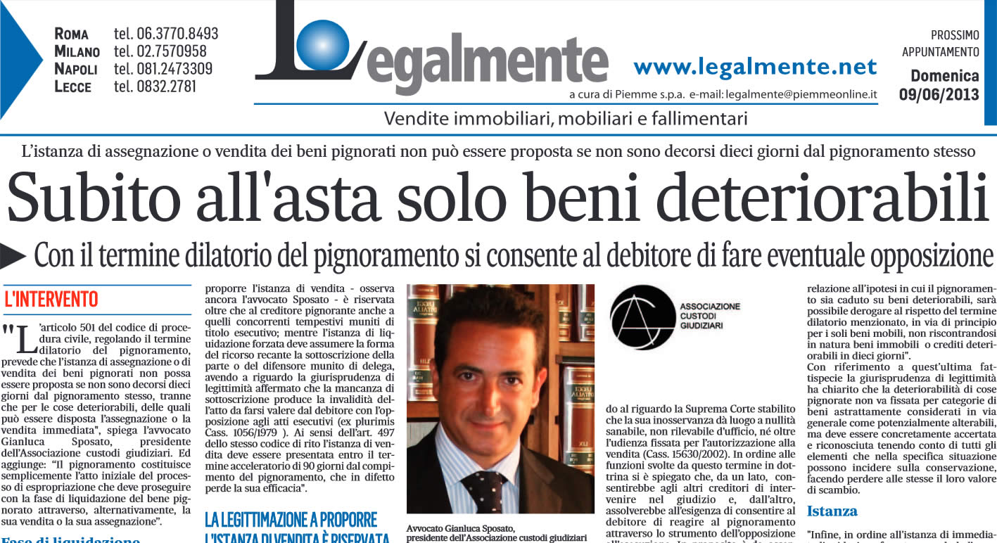 Subito all'asta solo i beni deteriorabili Il Messaggero: "Subito all'asta solo i beni deteriorabili"