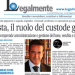 Il Messaggero: "Case all'asta, il ruolo del custode giudiziario"