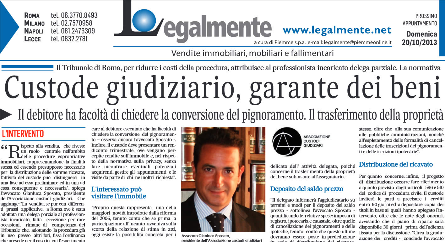 Custode giudiziario, garante dei beni Il Messaggero: "Custodi giudiziario, garante dei beni"